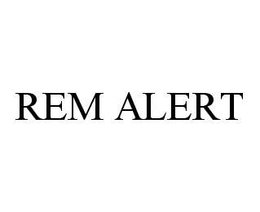 REM ALERT trademark