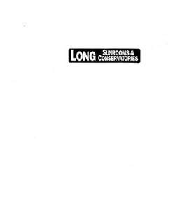 LONG SUNROOMS & CONSERVATORIES trademark