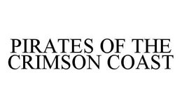 PIRATES OF THE CRIMSON COAST trademark