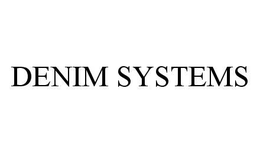 DENIM SYSTEMS trademark