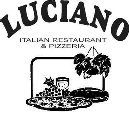 LUCIANO ITALIAN RESTAURANT & PIZZERIA trademark