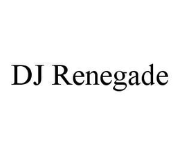 DJ RENEGADE trademark