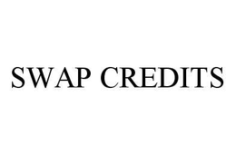 SWAP CREDITS trademark