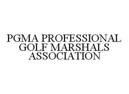 PGMA PROFESSIONAL GOLF MARSHALS ASSOCIATION trademark