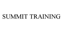 SUMMIT TRAINING trademark