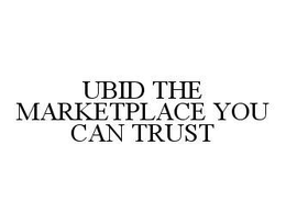 UBID THE MARKETPLACE YOU CAN TRUST trademark