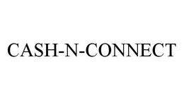 CASH-N-CONNECT trademark