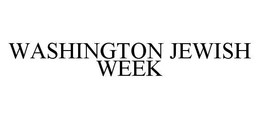 WASHINGTON JEWISH WEEK trademark