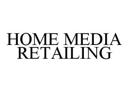 HOME MEDIA RETAILING trademark
