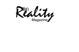 WHAT'S REALITY MAGAZINE trademark