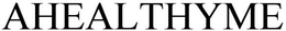 AHEALTHYME trademark