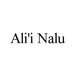 ALI'I NALU trademark