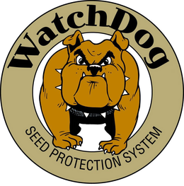 WATCHDOG SEED PROTECTION SYSTEM trademark