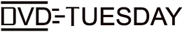 DVD TUESDAY trademark