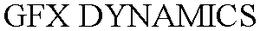 GFX DYNAMICS trademark