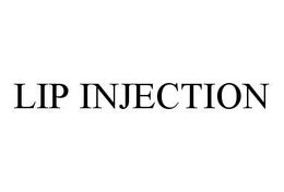 LIP INJECTION trademark