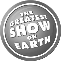 THE GREATEST SHOW ON EARTH trademark
