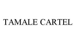 TAMALE CARTEL trademark