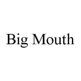 BIG MOUTH trademark