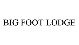 BIG FOOT LODGE trademark