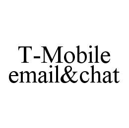 T-MOBILE EMAIL&CHAT trademark