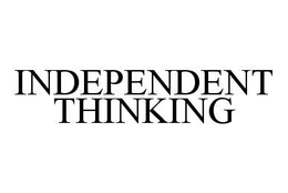INDEPENDENT THINKING trademark