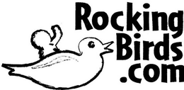 ROCKINGBIRDS.COM trademark