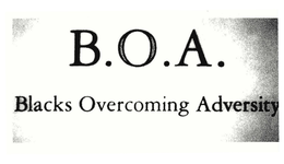 B.O.A. BLACKS OVERCOMING ADVERSITY trademark