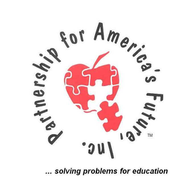 PARTNERSHIP FOR AMERICA'S FUTURE, INC. ..  SOLVING PROBLEMS FOR EDUCATION trademark