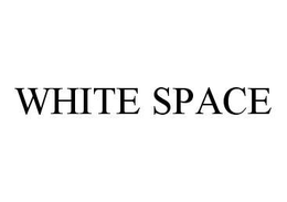 WHITE SPACE trademark