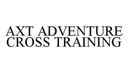 AXT ADVENTURE CROSS TRAINING trademark