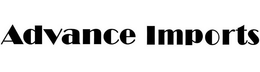 ADVANCE IMPORTS trademark