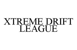 XTREME DRIFT LEAGUE trademark
