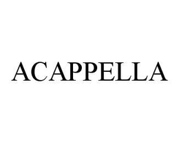 ACAPPELLA trademark