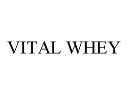 VITAL WHEY trademark