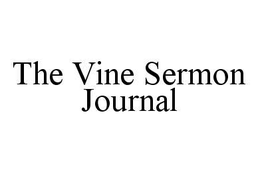 THE VINE SERMON JOURNAL trademark