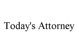 TODAY'S ATTORNEY trademark
