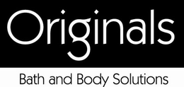 ORIGINALS BATH AND BODY SOLUTIONS trademark