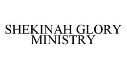 SHEKINAH GLORY MINISTRY trademark