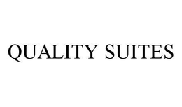 QUALITY SUITES trademark