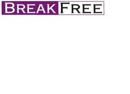 BREAK FREE trademark