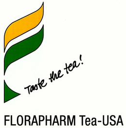 FLORAPHARM TEA-USA TASTE THE TEA! trademark
