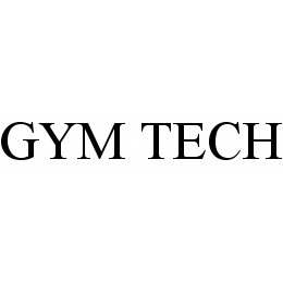 GYM TECH trademark