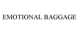 EMOTIONAL BAGGAGE trademark