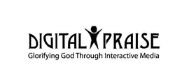 DIGITAL PRAISE GLORIFYING GOD THROUGH INTERACTIVE MEDIA trademark