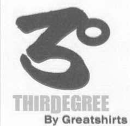 3° THIRDEGREE BY GREATSHIRTS trademark