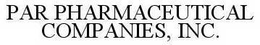 PAR PHARMACEUTICAL COMPANIES, INC. trademark