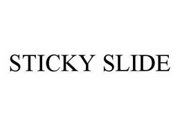 STICKY SLIDE trademark