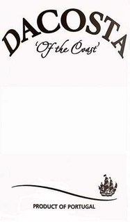 DACOSTA 'OF THE COAST' PRODUCT OF PORTUGAL trademark