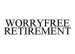 WORRYFREE RETIREMENT trademark